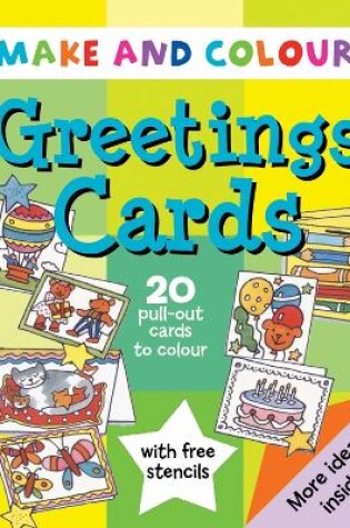 Cover of Make & Colour Greetings Cards