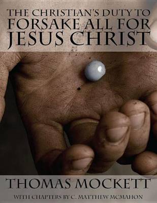 Book cover for The Christian's Duty to Forsake All for Jesus Christ