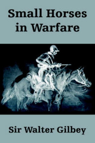 Cover of Small Horses in Warfare