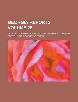 Book cover for Georgia Reports Volume 26