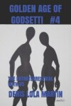 Book cover for Golden Age of Godsetti #4