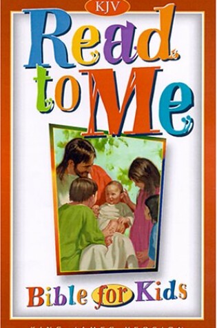 Cover of Bible Kjv Read to ME for Kids