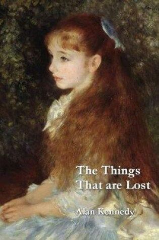 Cover of The Things That Are Lost