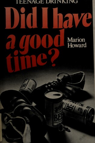 Cover of Did I Have a Good Time?