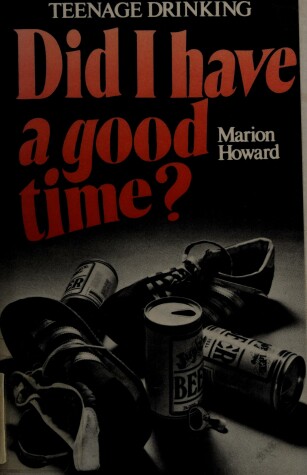 Book cover for Did I Have a Good Time?