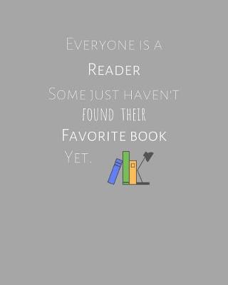 Book cover for Everyone Is a Reader
