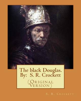 Book cover for The black Douglas. By