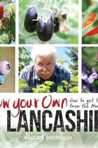 Cover of Grow Your Own in Lancashire