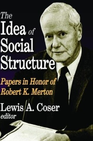 Cover of The Idea of Social Structure