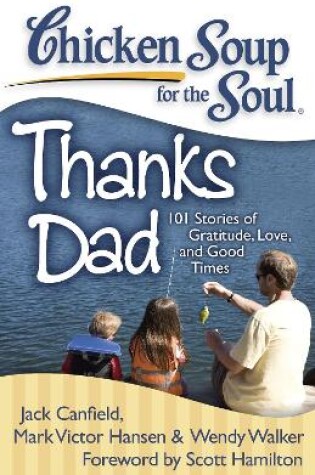 Cover of Chicken Soup for the Soul: Thanks Dad