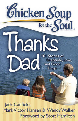 Book cover for Chicken Soup for the Soul: Thanks Dad
