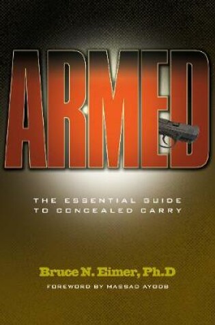 Cover of Armed - The Essential Guide to Concealed Carry