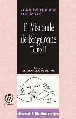 Book cover for El Visconde de Bragelonne (Tomo II)