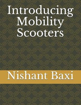 Book cover for Introducing Mobility Scooters