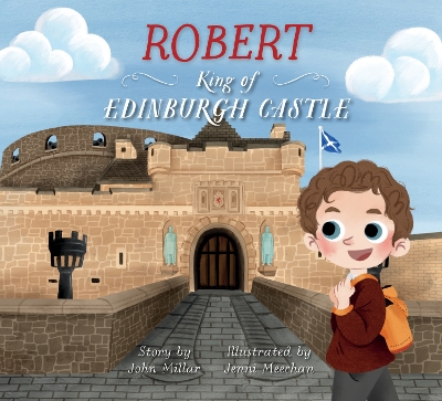 Book cover for Robert – King of Edinburgh Castle