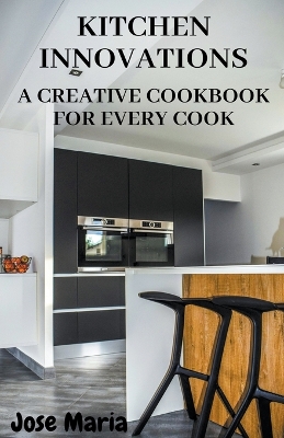 Book cover for Kitchen Innovations