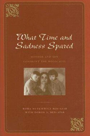 Cover of What Time and Sadness Spared