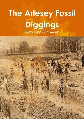 Book cover for The Arlesey Fossil Diggings