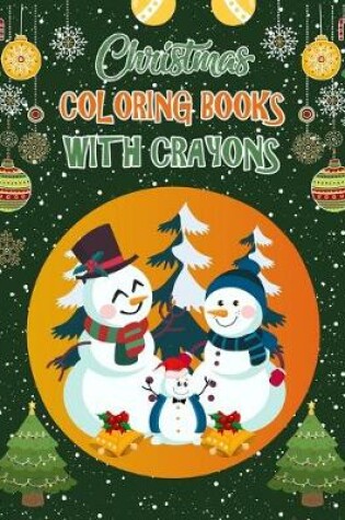 Cover of Christmas Coloring Books With Crayons