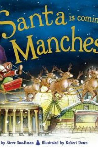 Cover of Santa is Coming to Manchester