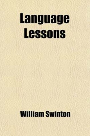 Cover of Language Lessons; An Introductory Grammar and Composition for Intermediate and Grammar Grades