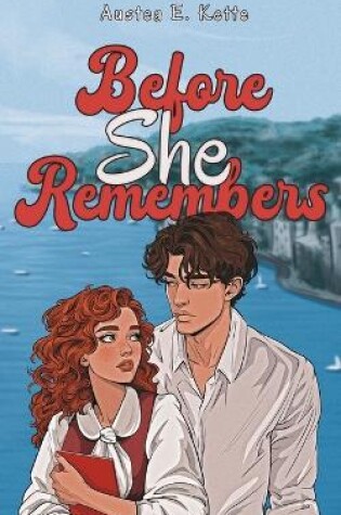 Cover of Before She Remembers