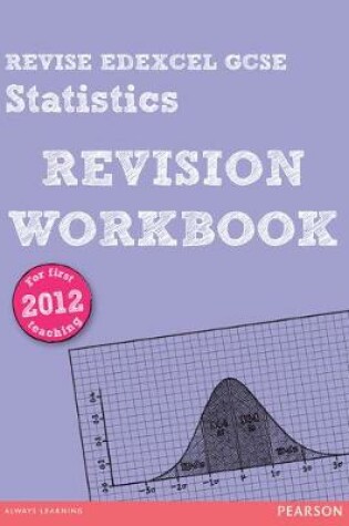 Cover of REVISE Edexcel GCSE Statistics Revision Workbook