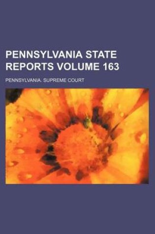 Cover of Pennsylvania State Reports Volume 163