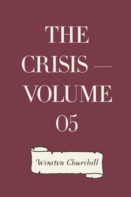 Book cover for The Crisis - Volume 05