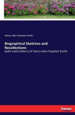 Book cover for Biographical Sketches and Recollections