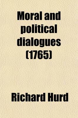 Book cover for Moral and Political Dialogues (1765)