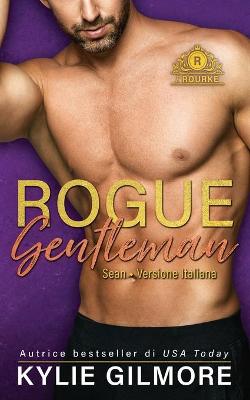 Book cover for Rogue Gentleman - Sean