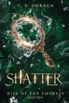 Book cover for Shatter