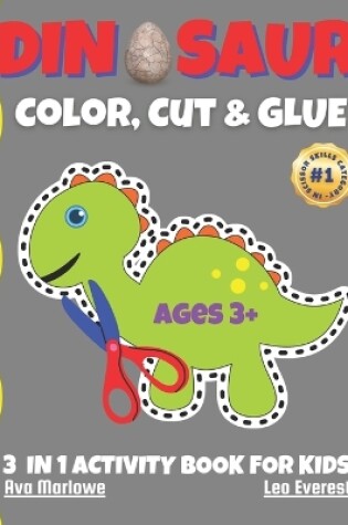 Cover of Dinosaur Color, Cut & Glue