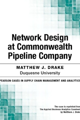 Cover of Network Design at Commonwealth Pipeline Company