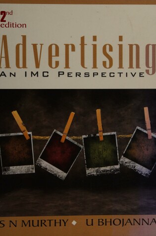 Cover of Advertising: An IMC Perspective