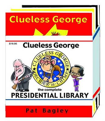 Book cover for Clueless George Presidential Library