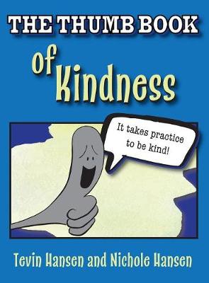 Book cover for The Thumb Book of Kindness