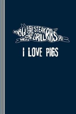 Book cover for I Love Pigs