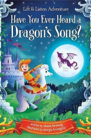 Cover of Have You Ever Heard a Dragon's Song?