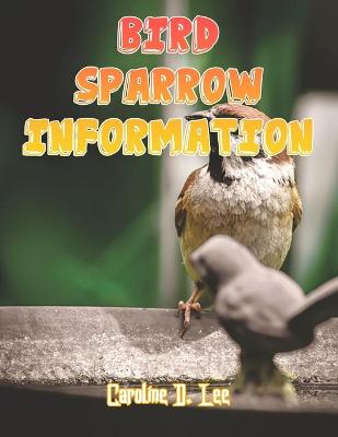 Book cover for Bird Sparrow Information