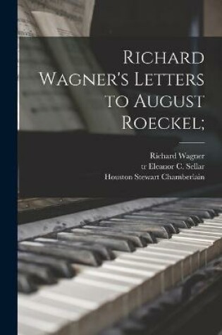 Cover of Richard Wagner's Letters to August Roeckel;