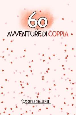 Book cover for 60 Avventure Di Coppia