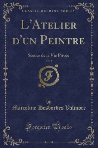 Cover of L'Atelier d'Un Peintre, Vol. 1