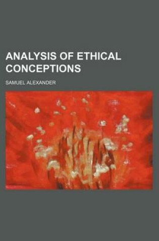 Cover of Analysis of Ethical Conceptions