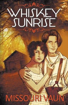 Book cover for Whiskey Sunrise