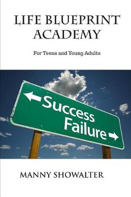 Book cover for Life's Blueprint Academy for Teens and Young Adults
