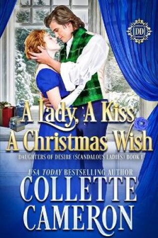 Cover of A Lady, A Kiss, A Christmas Wish