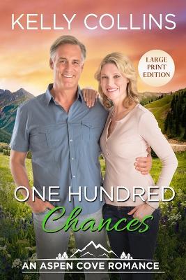 Cover of One Hundred Chances LARGE PRINT