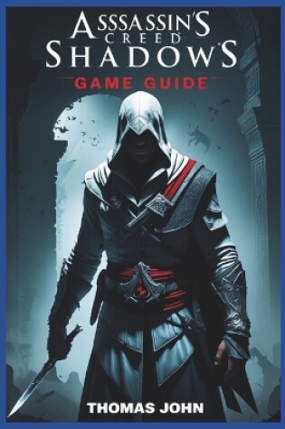Cover of Assassins Creed Shadows Game Guide